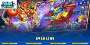 App bắn cá apk